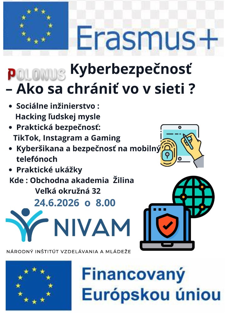 Pozvánka na seminár Kyberbezpečnosť – Ako sa chrániť v sieti?, 24.6.2026 o 8.00, Obchodná akadémia Žilina, projekt Erasmus+ Fact Force OZ Polonus