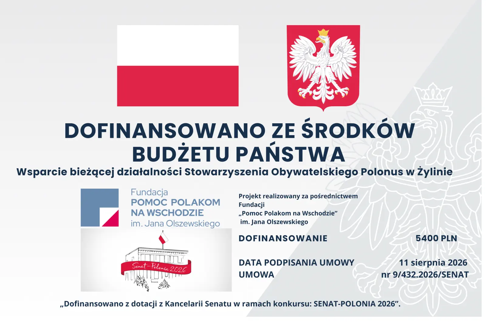 Informačná tabuľa o dofinancovaní bežnej činnosti OZ Polonus v Žiline sumou 5 400 PLN v programe SENAT-POLONIA 2026
